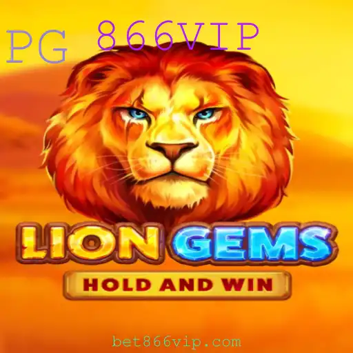 Descubra o Fascinante Mundo de LionGems: O Jogo 866VIP Mais Emocionante do Momento